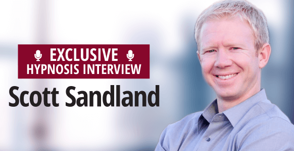 Interview With A Hypnotist: HypnoThoughts Founder Scott Sandland Shares How To Set Up A Practice For Pain Control, Addiction & Dental Hypnosis Interview With A Hypnotist: HypnoThoughts Founder Scott Sandland Shares How To Set Up A Practice For Pain Control, Addiction & Dental Hypnosis