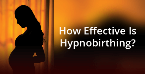 How Effective Is Hypnobirthing? Discover The Benefits, Techniques & Success Stories Behind Having A Fear-Free Birth How Effective Is Hypnobirthing? Discover The Benefits, Techniques & Success Stories Behind Having A Fear-Free Birth