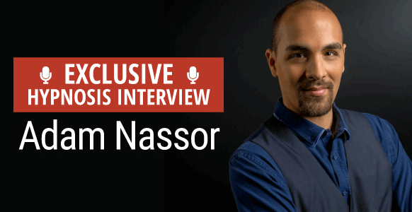 Interview With A Hypnotist: Discover Key Elements of Hypnotic Mind Reading with Hypnotherapist Adam Nassor Interview With A Hypnotist: Discover Key Elements of Hypnotic Mind Reading with Hypnotherapist Adam Nassor